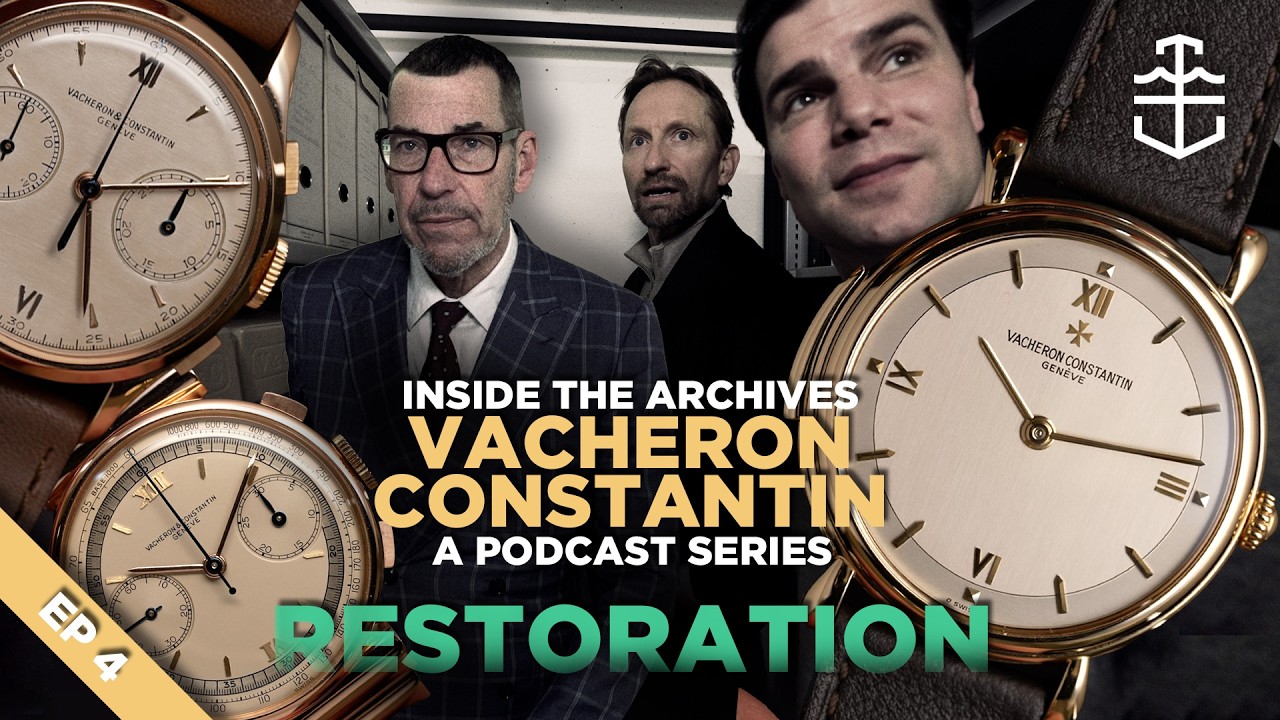 Vacheron Constantin Restoration – Les Collectionneurs | Inside the Archives Ep. 4 - YouTube - Time+Tide Watches