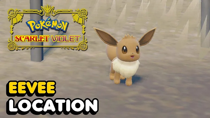 Pokemon Scarlet & Violet - Eevee Early Location