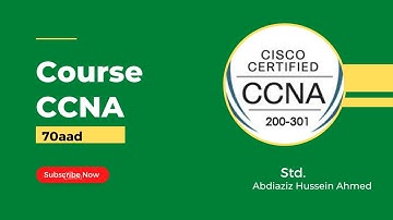 Casharkii 70aad - Course CCNA 200-301 - Afsomali | Std.Abdiaziz