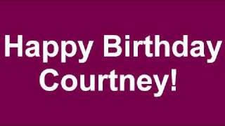 Happy Birthday Courtney