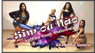 Stiletto Dance - Sim Ou Não Anitta Feat. Maluma - Guilherme Gatti