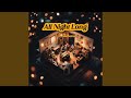 All Night Long (feat. Andersen & ナミオカコウタロウ)