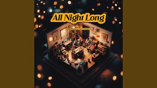 All Night Long (feat. Andersen & ナミオカコウタロウ)