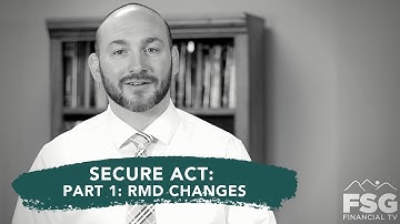 Educational Moment: Secure Act: Part 1- RMD Changes
