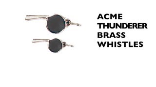 Acme Thunderer Brass Whistles