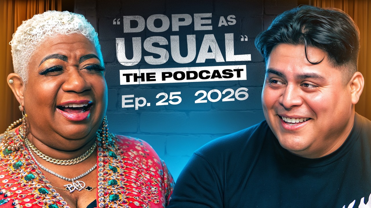Funny Over Everything w/ Luenell | DOPE AS USUAL Podcast