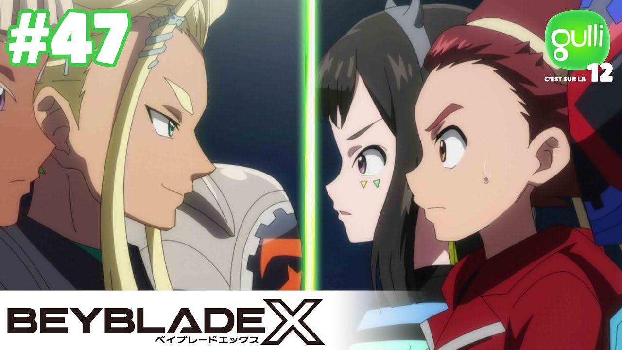 BEYBLADE X 🌀 Combat au sommet - Épisode 47 en INTÉGRALITÉ 🚨 EXCLU I GULLI