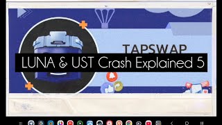 LUNA & UST Crash Explained 5 - TapSwap video Code