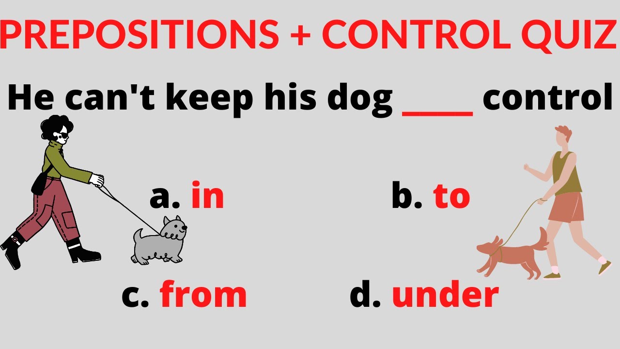 Prepositions + CONTROL Quiz - How Well Do You Know English Preposition? |English MasterClass|