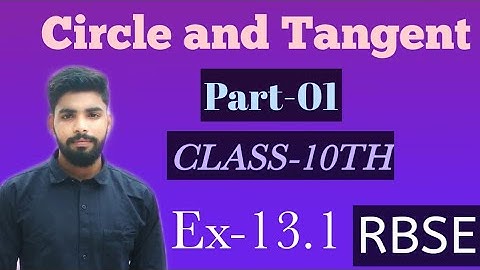 Circles and Tangent|chapter 13|Class-10th|RBSE#CBSE|BRIDGING SOLUTION CLASSES|Manish Kumar