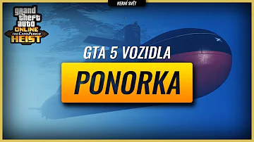Jak se v GTA jmenuje auto s ponorkou?