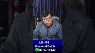MS-102 Certification Live Weekend Training | Start 10 Jan #microsoft365administrator