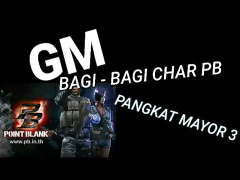 GM Bagi Bagi Char PB Pangkat Mayor 3 | Moh. Nouval Channel ...