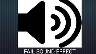 (FAIL SOUND EFFECT MP3)