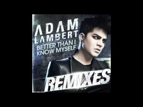 Adam Lambert - Better Than I Know Myself (Robert M...