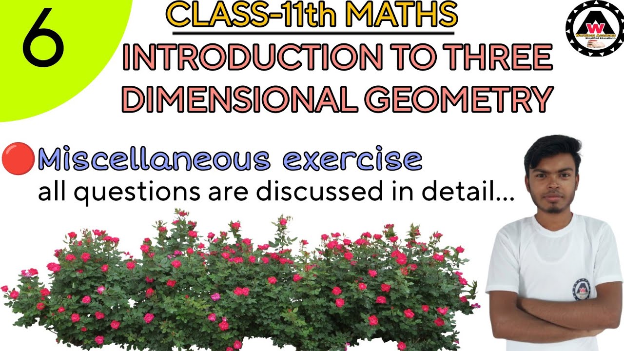 Miscellaneous exercise on introduction to three dimensional geometry 🔥🔥 ...