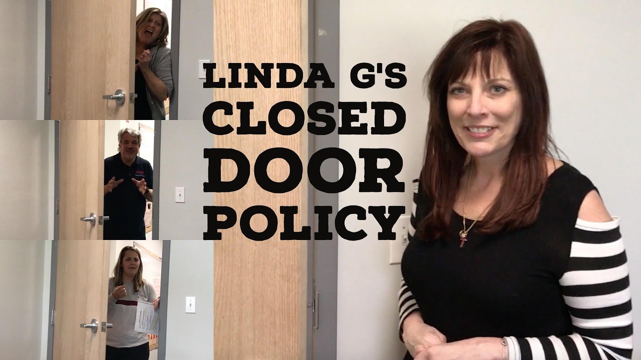 Linda G's Office Has a Strict Closed Door Policy - YouTube