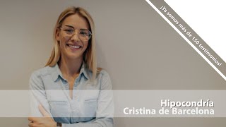 Cristina de Barcelona. Hipocondría. Testimonio de superación