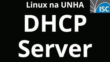 Como Configurar Corretamente seu Servidor DHCP Server - Linux na unha