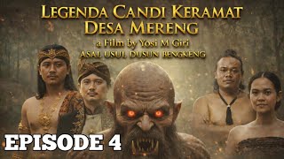 Legenda Candi Keramat Desa Mereng Kecamatan Warungpring Kabupaten Pemalang ~ Episode 4