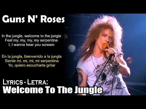 Guns N' Roses Welcome To The Jungle