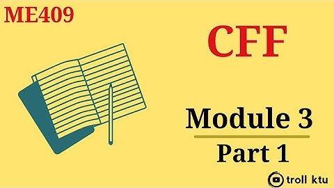 CFF KTU | Compressible Fluid Flow | S7 Mechanical |Module 3 Part 1| ME409