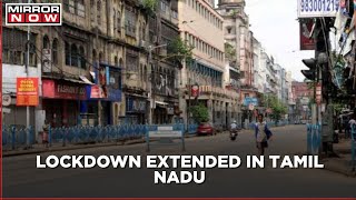 Tamil Nadu Covid crisis: Lockdown extended by another week; Districts classified under 3 categories