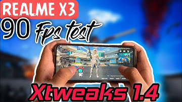 90 FPS test in Realme X3 with XTweaks 1.4 | Stable 90Fps ??