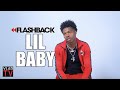 Lil Baby: I Never Wanted to Be a Rapper, I Was Already Rich in the Streets (Flashback)