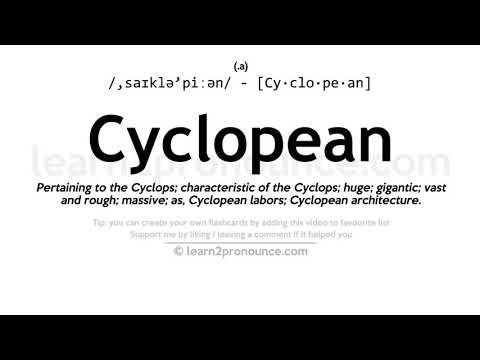 Video: Apakah maksud cyclopean?