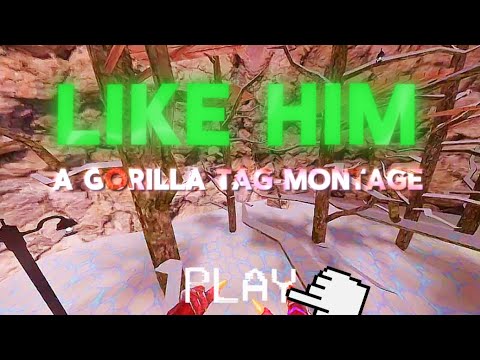 |Like Him-A gorilla tag montage | Like him- Tyler the creator |