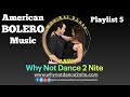 American Bolero Music Playlist 5