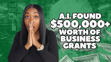 How To Use Artificial Intelligence To Find Business Grants | AI For Business Grants