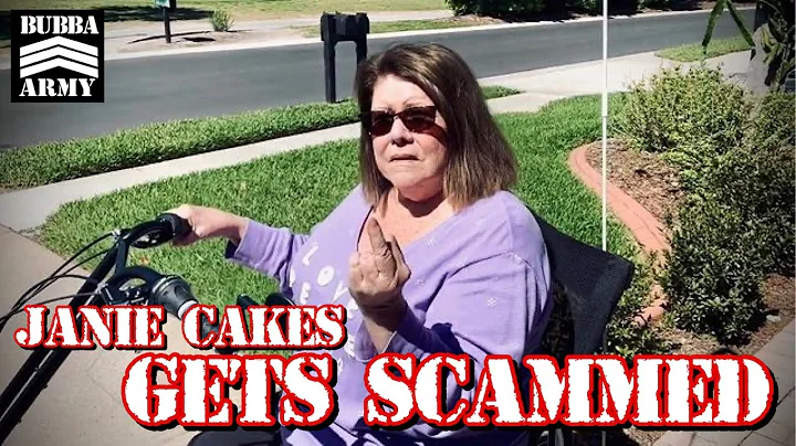 Janie Cakes Gets Scammed - #TheBubbaArmy