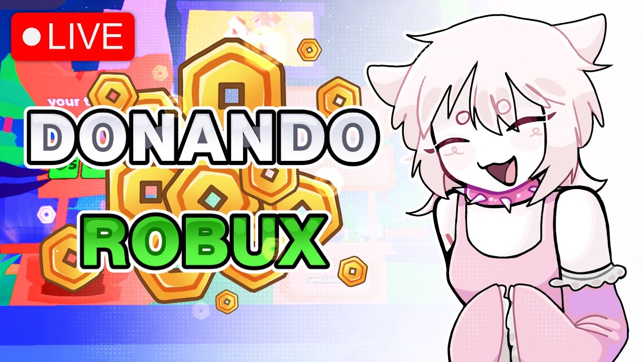 DONANDO ROBUX EN DIRECTO !! PLS DONATE - YouTube