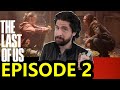 The Last of Us: Episode 2 - Review