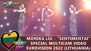 Monika Liu - "Sentimentai" - Special Multicam video - Eurovision Song Contest 2022 (🇱🇹Lithuania)