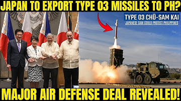 Japan to Export Type 03 Missiles to PH? Major Air Defense Deal Revealed!