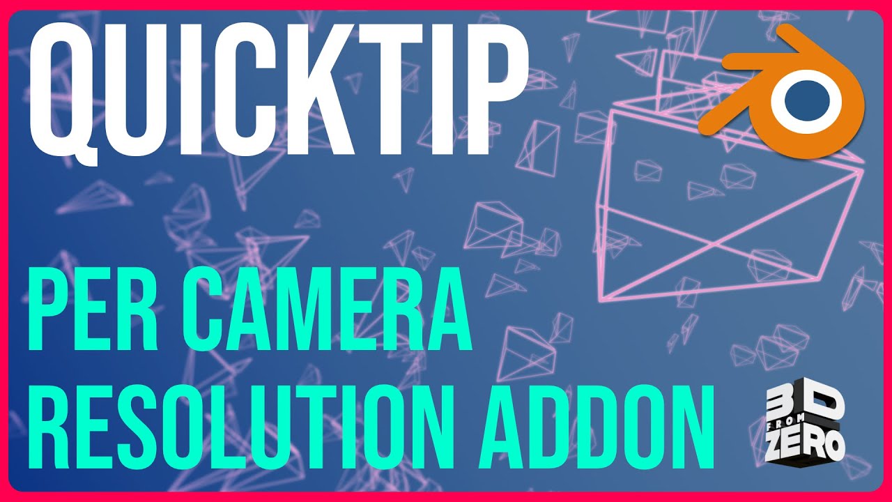 Blender QuickTip - Per Camera Resolution Addon - YouTube