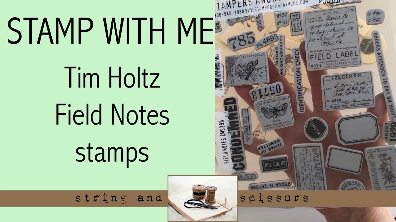 Stamp With Me Tim Holtz Field Notes stamps YouTube