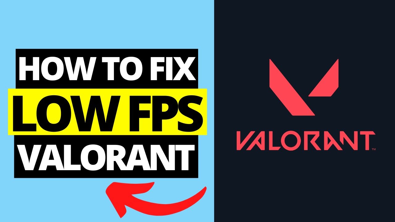 How To Fix Low FPS On Valorant YouTube how-to-fix-low-fps-on-valorant-youtube