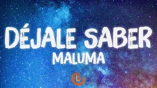 Maluma - Déjale Saber (Letras)