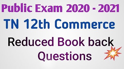 TN 12th Commerce Book Back  Questions | Reduced new syllabus | Public Exam 2020-2021