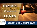 Oración de la Noche de Hoy. Lunes 19 de Octubre de 2020. Padre Carlos Yepes