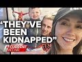 Aussie dad claims wife "kidnapped" his kids in Colombia | A Current Affair