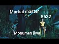 martial master 5632 monumen jiwa