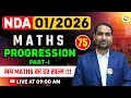 Progression-1 | NDA Maths Classe | NDA Maths | Maths Classes for NDA | NDA Maths Class