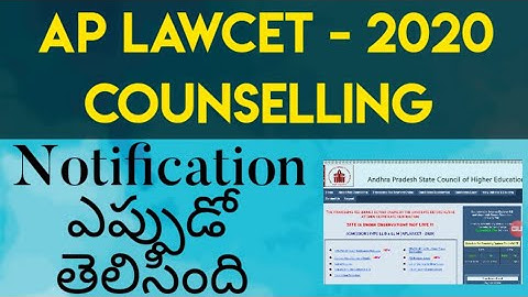 AP LAWCET- 2020 COUNSELLING NOTIFICATION UPDATE | BY KRISHNA