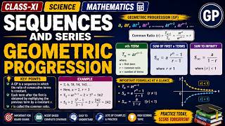 SEQUENCES AND SERIES | GEOMETRIC PROGRESSION | MATH | CLASS-XI | SCIENCE |