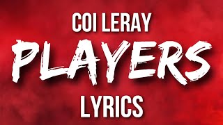 Players - Coi Leray | LYRICS